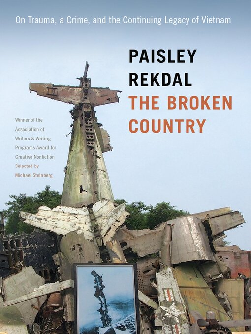 Title details for The Broken Country by Paisley Rekdal - Available